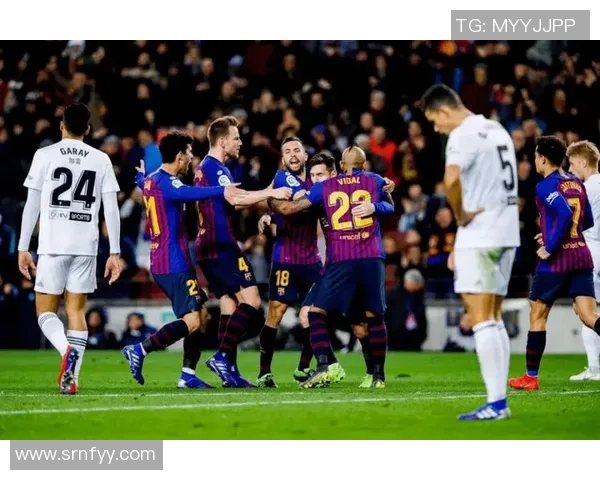 瓦伦西亚对阵巴萨精彩比赛录像回放及精彩瞬间分析